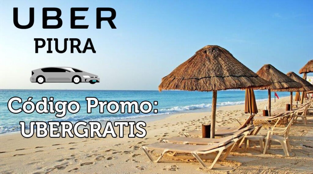 Código Promocional Uber Piura