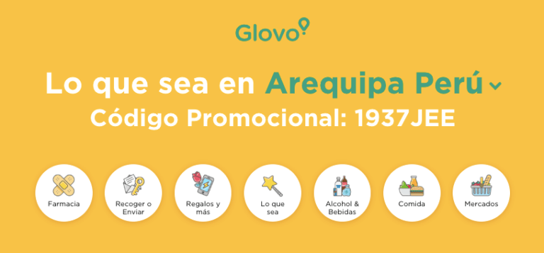 Código Promocional Glovo Arequipa Perú