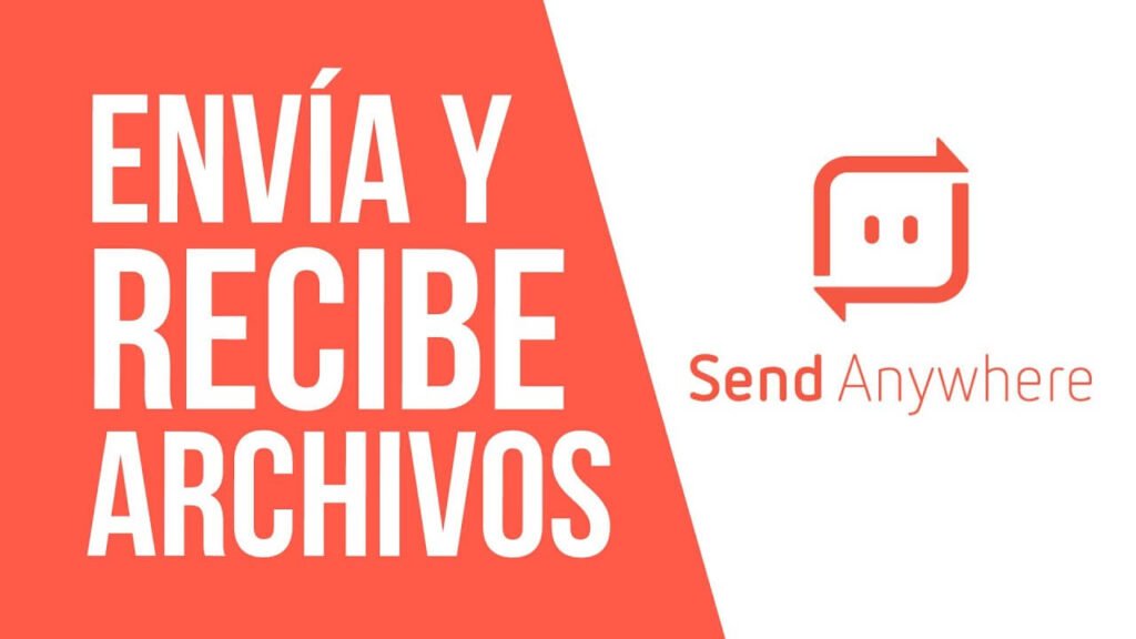 Transferir Archivos Desde Dispositivos Móviles A Pc O Mac Con Send Anywhere